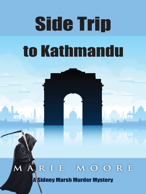 Title details for Side Trip to Kathmandu by Marie Moore - Available